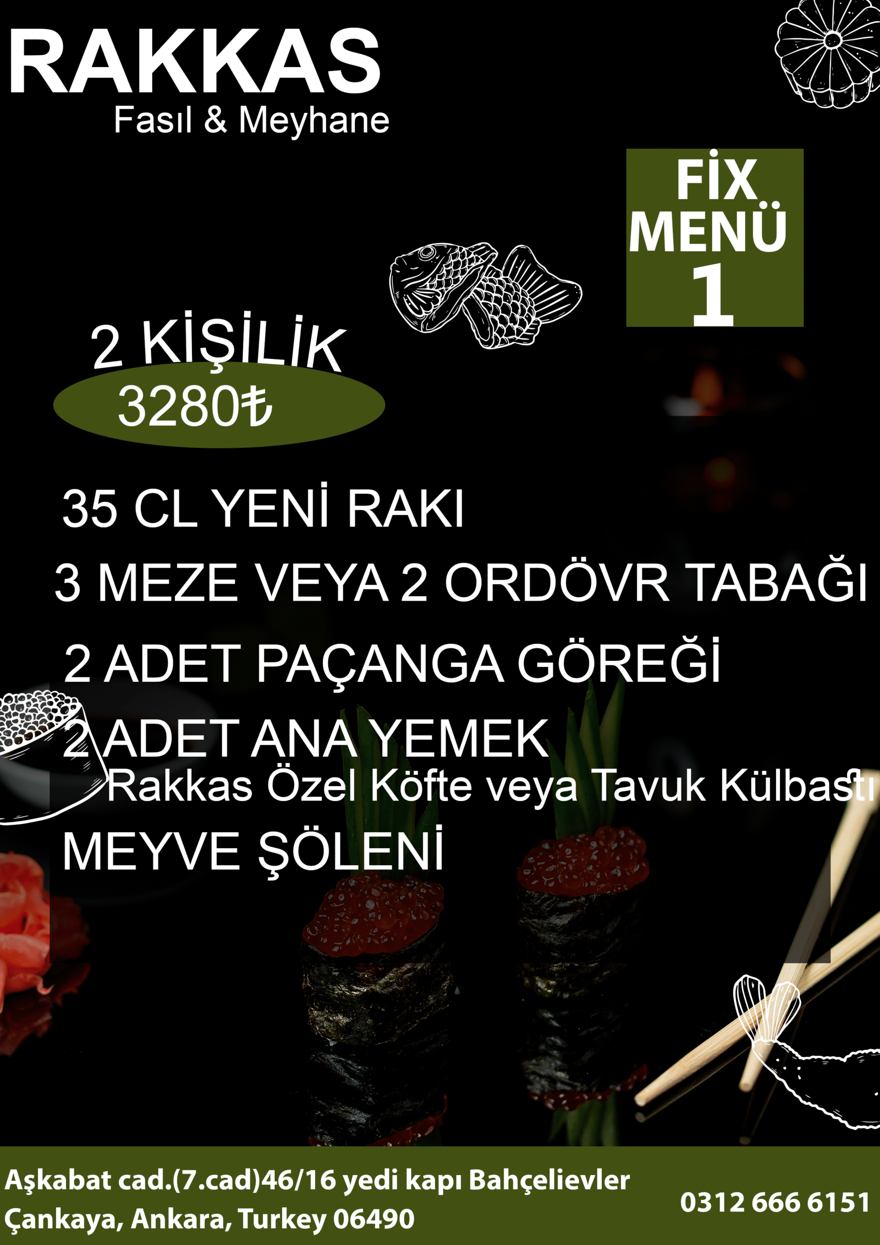 RAKKAS MEYHANE YEMEKLİ FİX MENÜ